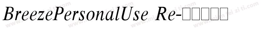 BreezePersonalUse Re字体转换